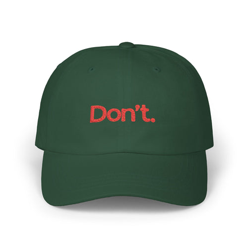 Don't. Cap
